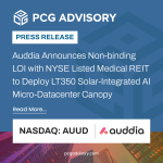 (“Auddia” or the “Company”), today announced that LT350 has signed a non-binding Letter of Intent (“LOI”) with a NYSE listed medical REIT (the “Medical REIT”) to host LT350’s first pilot installation expected to be at a hospital property in the Dallas Fort Worth MSA.
